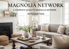 Magnolia Network: A Complete Guide to Magnolia Network